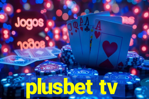 plusbet tv